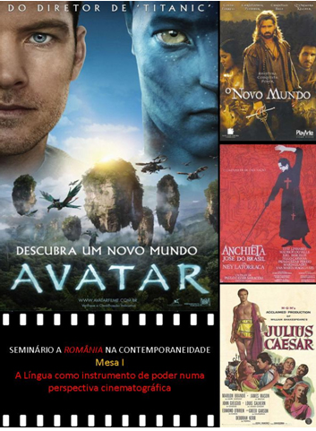 Cartaz com os filmes Avatar, O novo mundo, Anchieta e Julius César