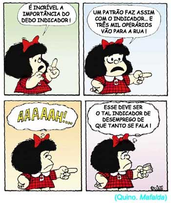 Tirinha-da-Mafalda-noentendendo-porque-o-dedo-indicador-consegue-mandar-tantas-pessoas-embora-de-seus-empregos