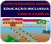 Capa do livro Conversando sobre Educao Inclusiva com a Famiia, tendo imagens de escola, campo de futebol, caminho e bandeira do Brasil 